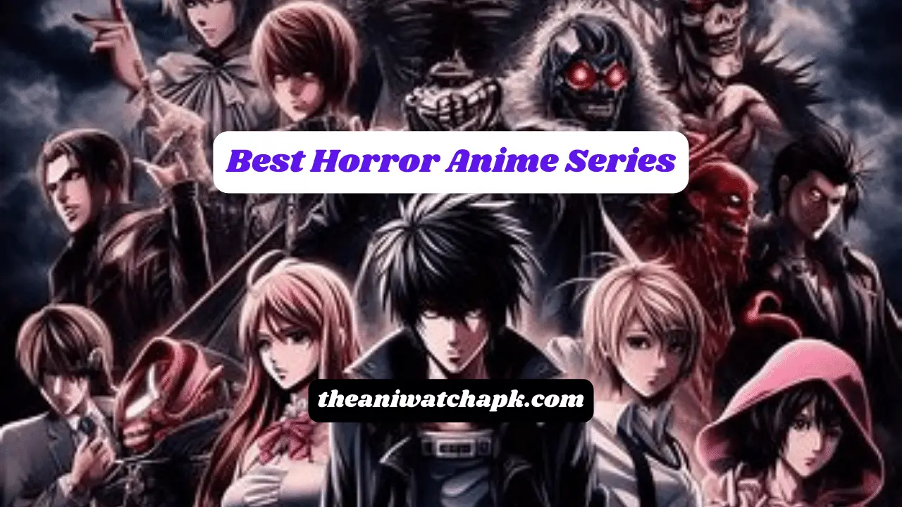 Best Horror Anime Series