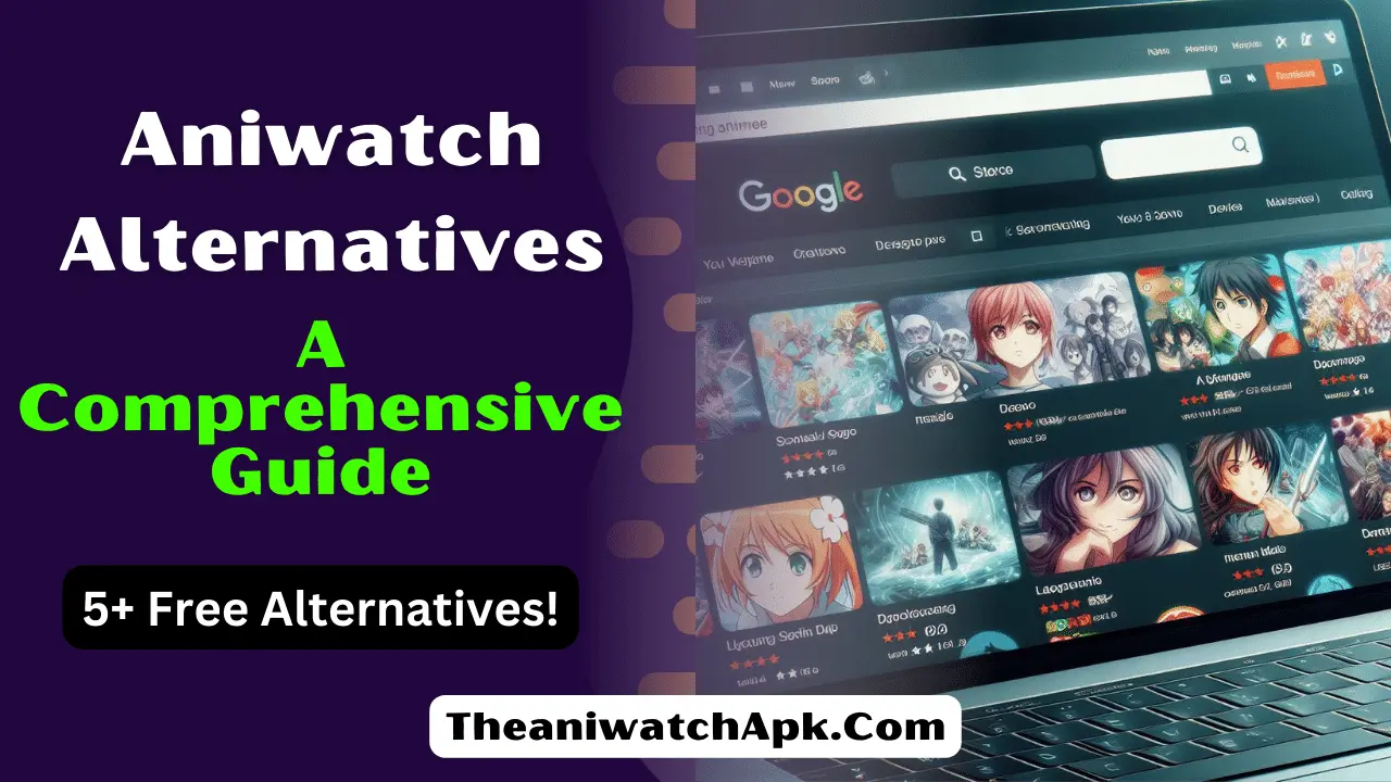 Aniwatch Alternatives: A Comprehensive Guide